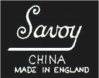 Savoy China,Made In England - Trademark
