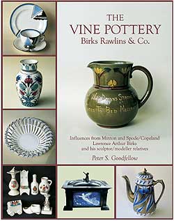 The Vine Pottery - Birks Rawlins & Co. - A Book By Peter Goodfellow