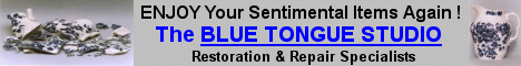 Enjoy Your Sentimental Items Again - For All Your Porcelain Restoration & China Repairs Choose The Blue Tongue Studio